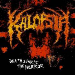 Kalopsia : Death Starts the Horror